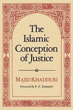 The Islamic Conception of Justice