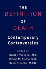 The Definition of Death: Contemporary Controversies