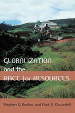 Globalization and the Race for Resources