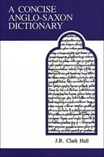 A Concise Anglo-Saxon Dictionary