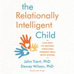 Relationally Intelligent Child, The