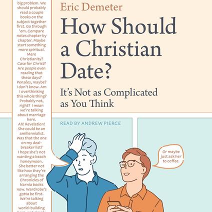 How Should a Christian Date?