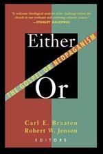 Either/or: Gospel or Neopaganism