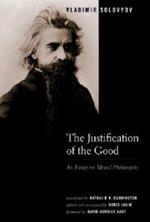 The Justification of the Good: An Essay on Moral Philosophy