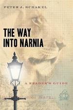 The Way into Narnia: A Reader's Guide