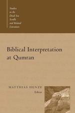 Biblical Interpretation at Qumran