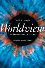 Worldview: The History of a Concept