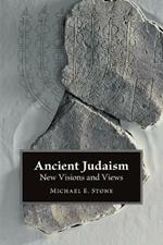 Ancient Judaism: New Visions and Views