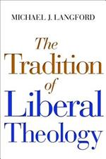 Tradition of Liberal Theology