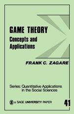 Game Theory: Concepts and Applications