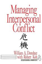 Managing Interpersonal Conflict