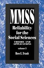 Reliability for the Social Sciences: Theory and Applications