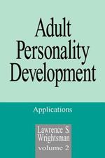 Adult Personality Development: Volume 2: Applications