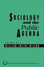 Sociology and the Public Agenda