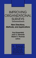 Improving Organizational Surveys: New Directions, Methods, and Applications
