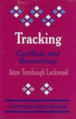 Tracking: Conflicts and Resolutions