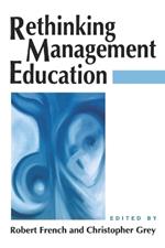 Rethinking Management Education