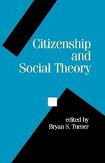 Citizenship and Social Theory