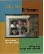 Facing Difference: Race, Gender, and Mass Media