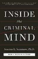 Inside the Criminal Mind (Newly Revised Edition)