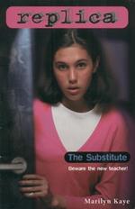 The Substitute (Replica #13)