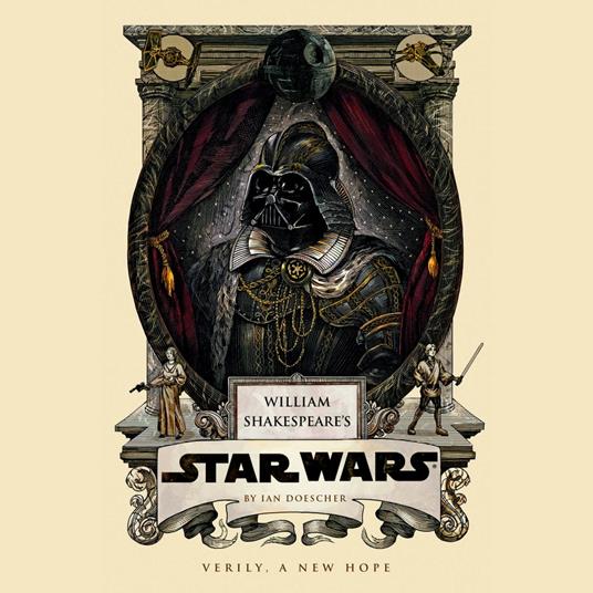 William Shakespeare's Star Wars