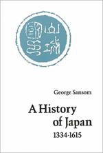 A History of Japan, 1334-1615