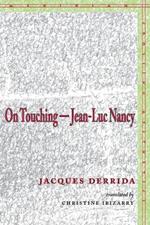 On Touching-Jean-Luc Nancy