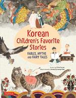 Korean Children's Favorite Stories: Fables, Myths and Fairy Tales