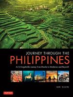 Journey Through the Philippines: An Unforgettable Journey from Manila to Mindanao and Beyond!