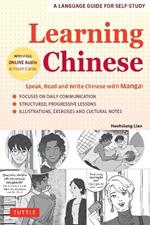 Learning Chinese: Speak, Read and Write Chinese with Manga! (Free Online Audio & Printable Flash Cards)