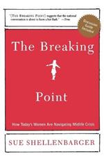 The Breaking Point: How Today's Women Are Navigating Midlife Crisis