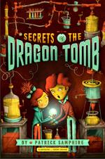 Secrets of the Dragon Tomb