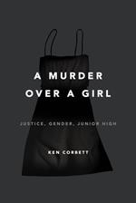 A Murder Over a Girl