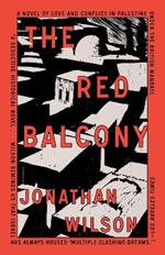 The Red Balcony: A Novel
