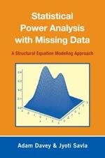 Statistical Power Analysis with Missing Data: A Structural Equation Modeling Approach