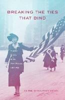 Breaking The Ties That Bind: Popular Stories of the New Woman, 1915-1930