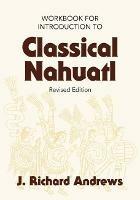 Introduction to Classical Nahuatl