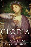 Clodia: A Sourcebook