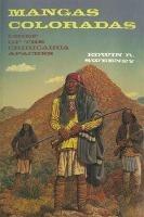 Mangas Coloradas: Chief of the Chiricahua Apaches