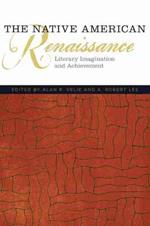 The Native American Renaissance: Literary Imagination and Achievement