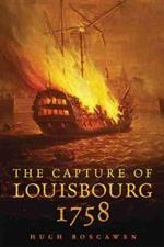 The Capture of Louisbourg, 1758