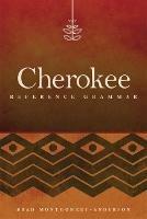 Cherokee Reference Grammar