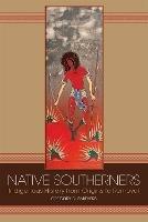 Native Southerners: Indigenous History from Origins to Removal