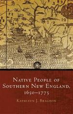 Native People of Southern New England, 1650-1775