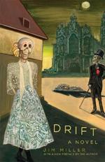 Drift: A Novel