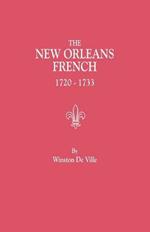 New Orleans French, 1720-1733