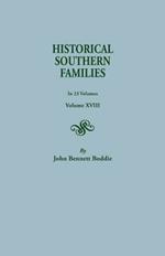 Historical Southern Families. in 23 Volumes. Volume XVIII