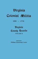 Virginia Colonial Militia, 1651-1776