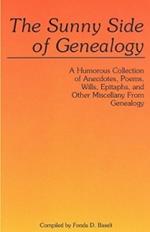 The Sunny Side of Genealogy. A Humorous Collection of Anecdotes, Poems, Wills, Epitaphs, and Other Miscellany from Genealogy